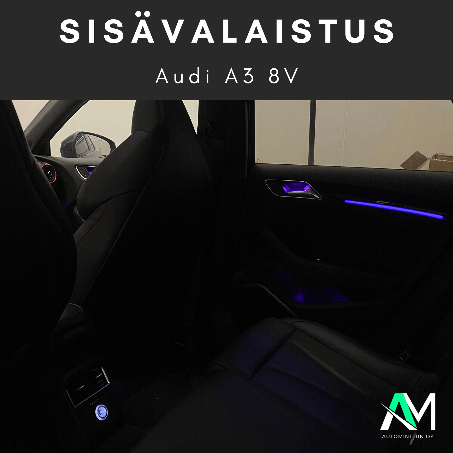Audi A3 sisävalaistus ohjelmoituna autonkäyttöjärjestelmään