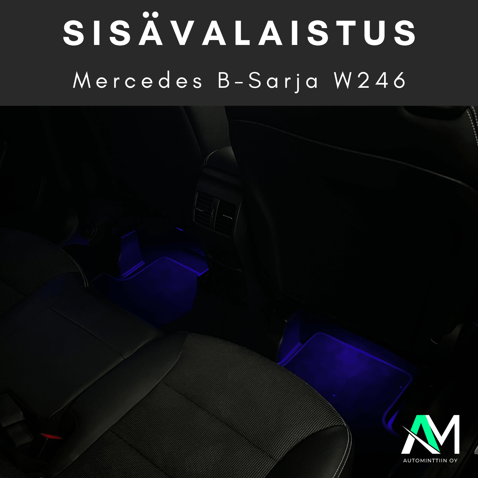 Mercedes B-Sarja W246 Ambient Lighting