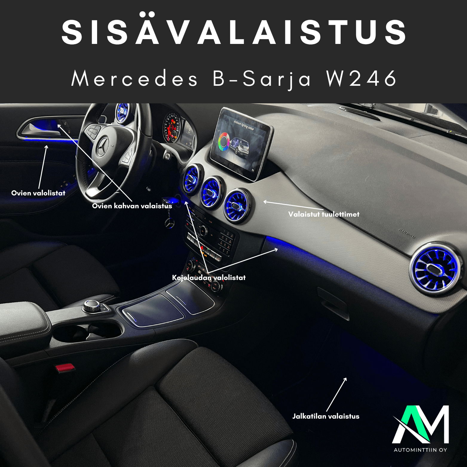 Mercedes B-Sarja W246 Tunnelmavalaistus